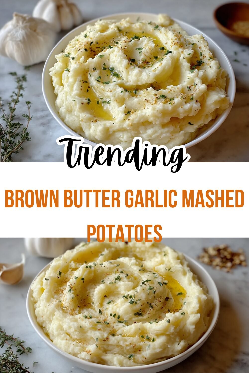 Brown Butter Garlic Mashed Potatoes