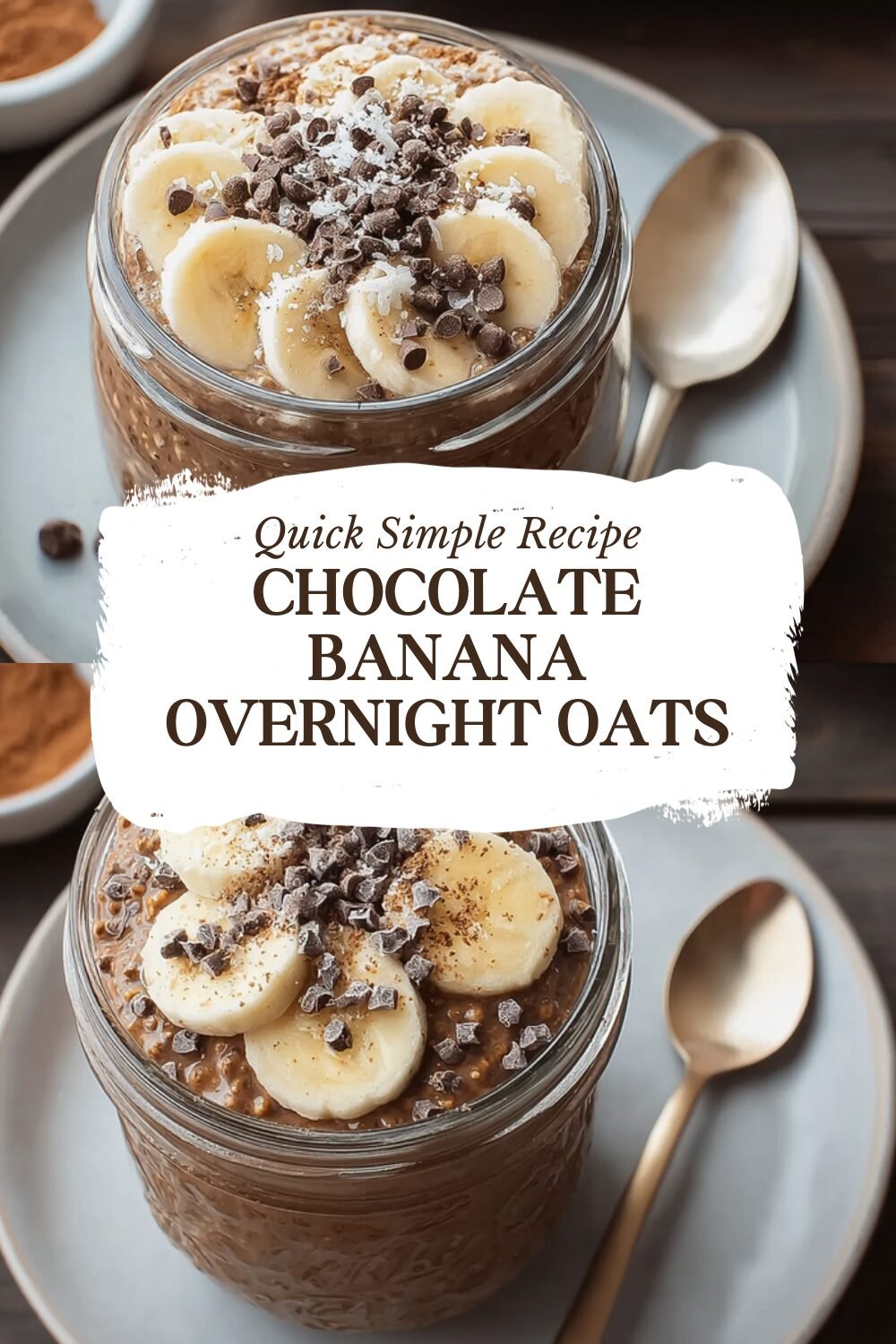 Chocolate Banana Overnight Oats