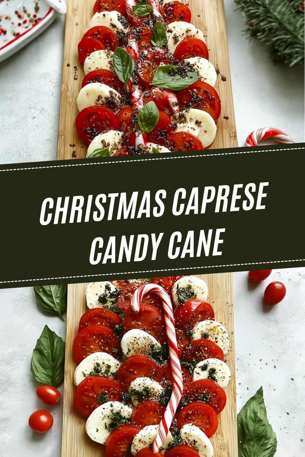 Christmas Caprese Candy Cane