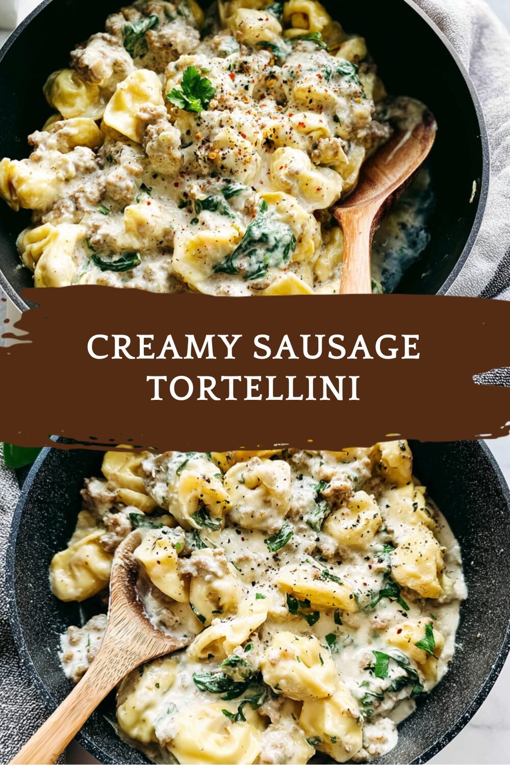 Creamy Sausage Tortellini