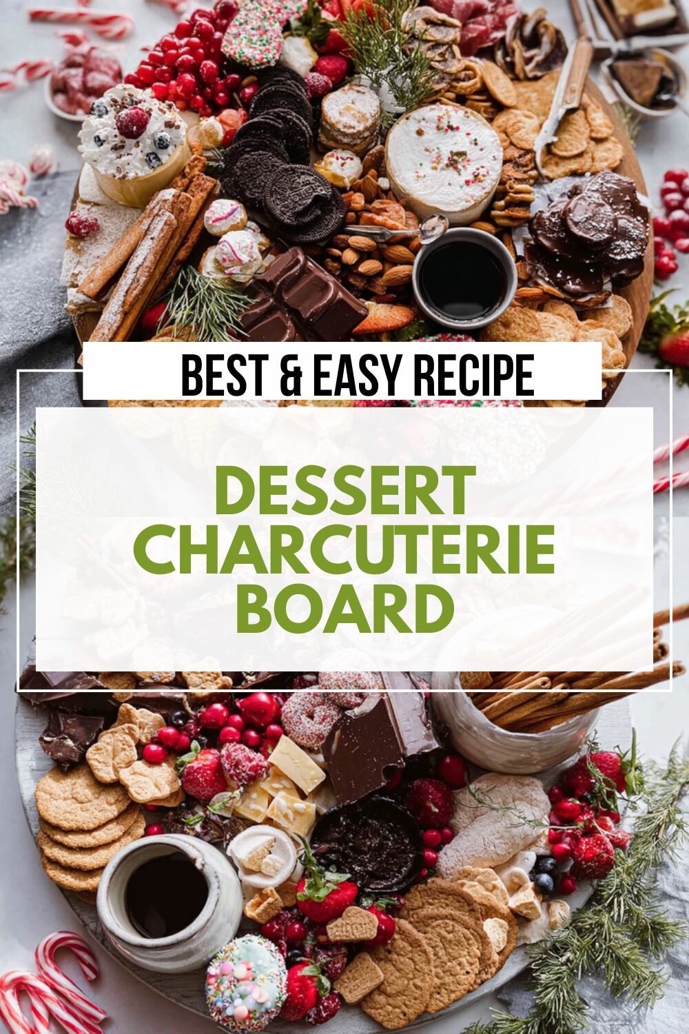 Dessert Charcuterie Board
