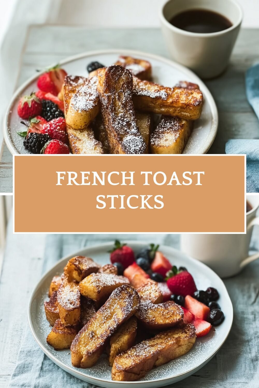 Cinnamon French Toast Sticks Recipe With Simple Homemade Dipping Sauce 7 French Toast Sticks