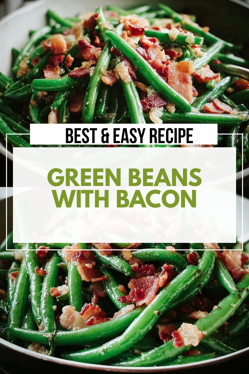 Green Beans With Bacon