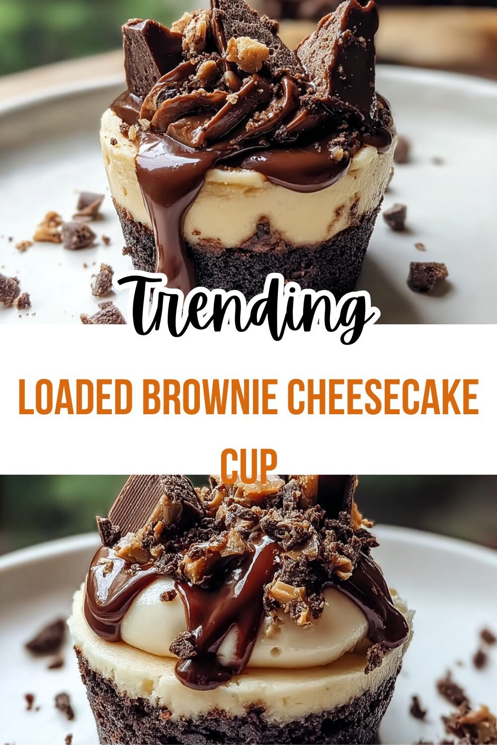 Loaded Brownie Cheesecake Cups Recipe With Rich Chocolate And Creamy Layers 7 Loaded Brownie Cheesecake Cup