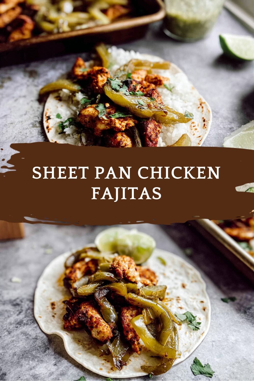 Sheet Pan Chicken Fajitas