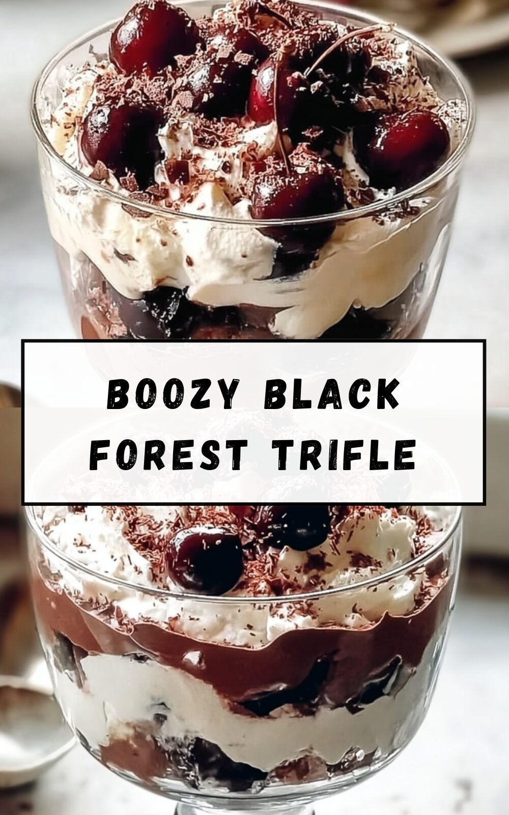 Boozy Black Forest Trifle Recipe With Rich Chocolate And Cherry Layers 7 Boozy Black Forest Trifle