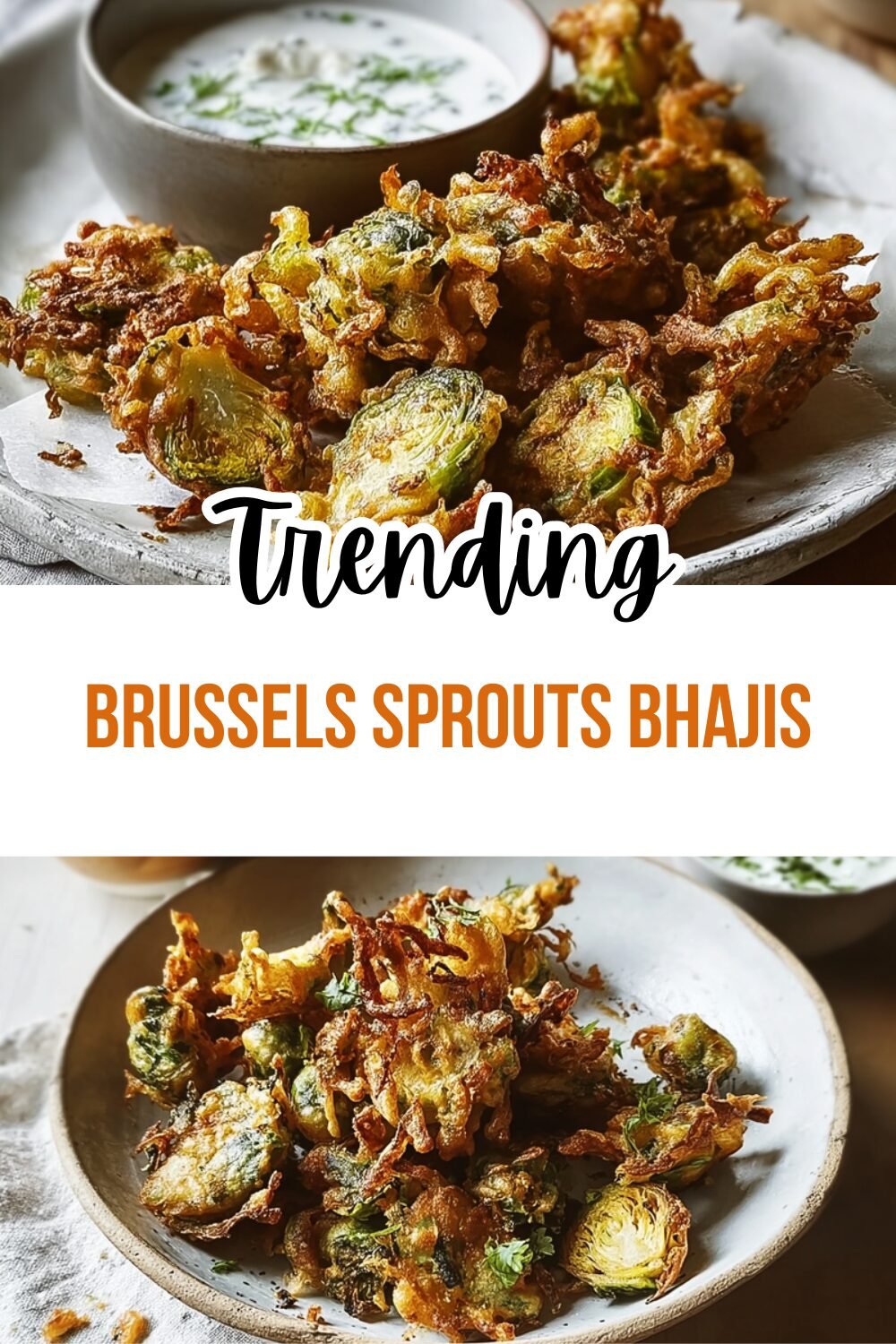 Brussels Sprouts Bhajis