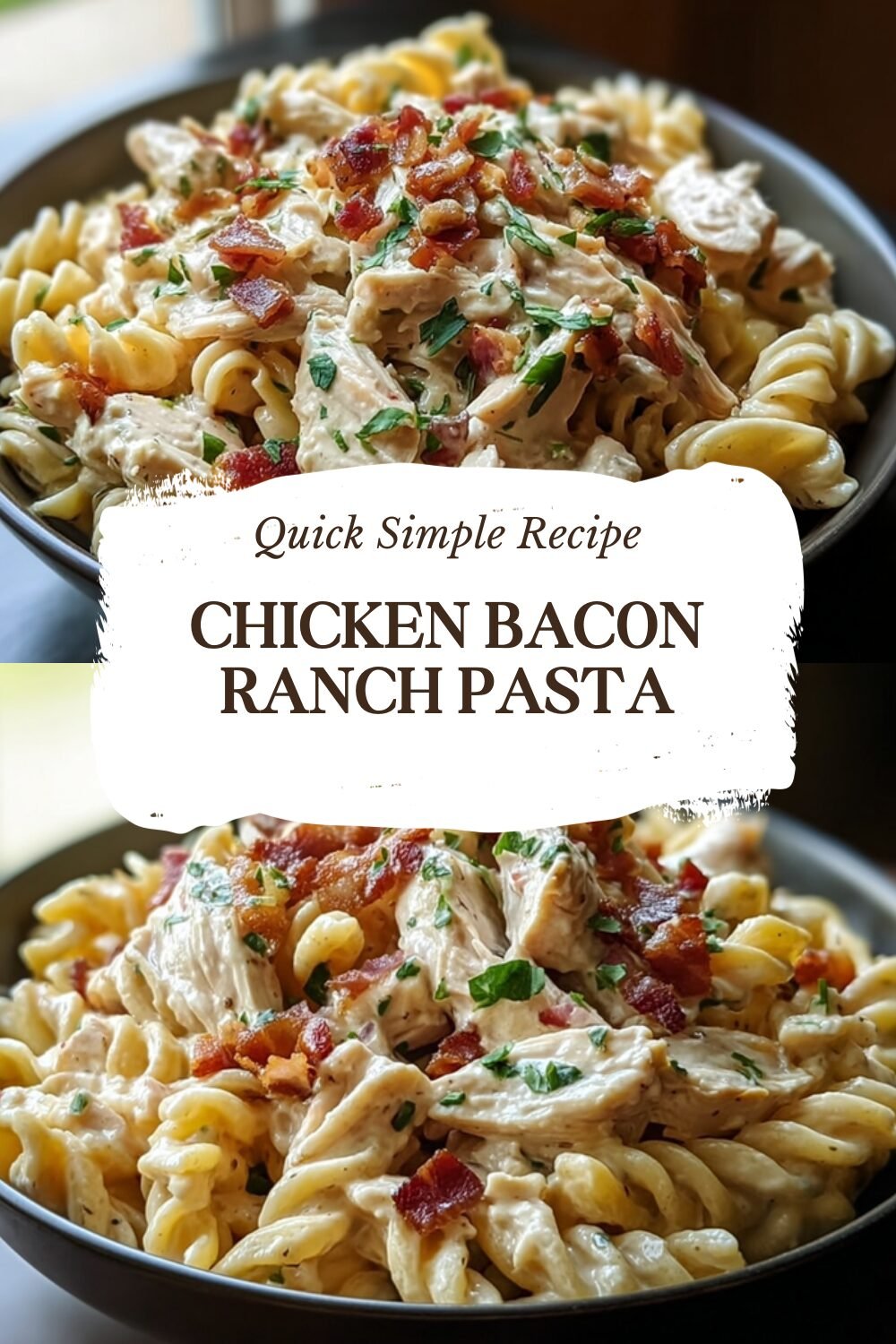 Chicken Bacon Ranch Pasta Recipe With Creamy Sauce And Crispy Bacon 7 Chicken Bacon Ranch Pasta