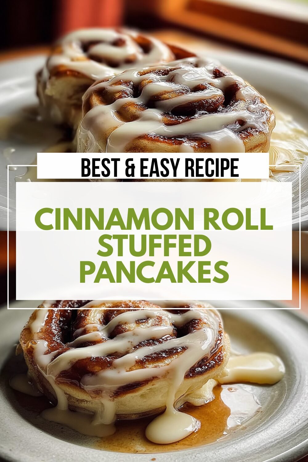 Cinnamon Roll Pancakes With Cream Cheese Swirl And Gooey Cinnamon Center 7 Cinnamon Roll Stuffed Pancakes