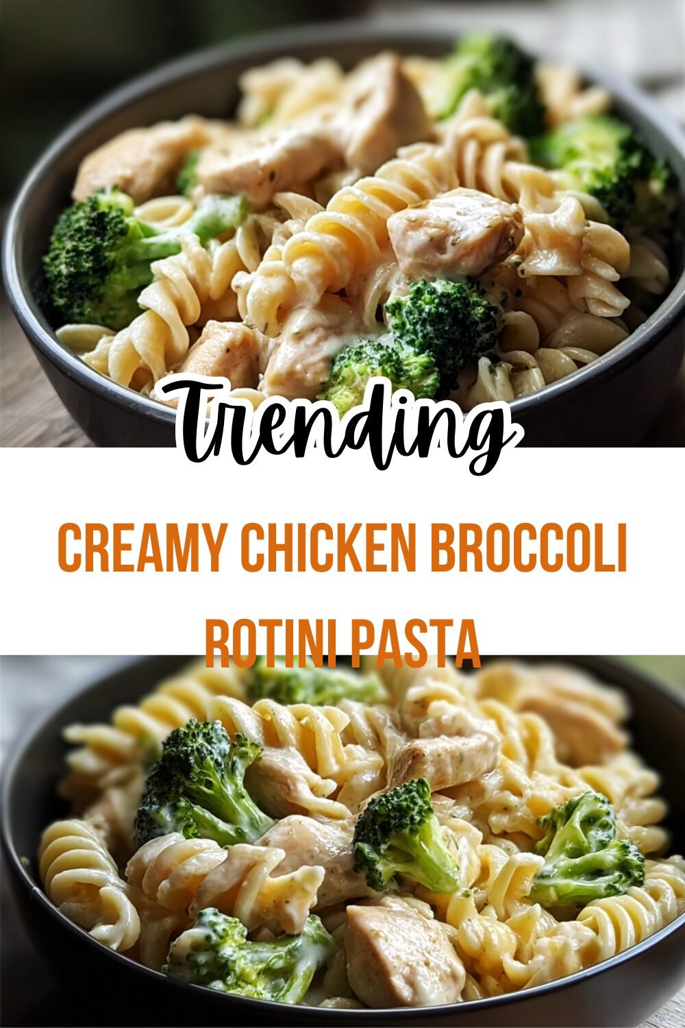 Creamy Chicken Broccoli Rotini Pasta