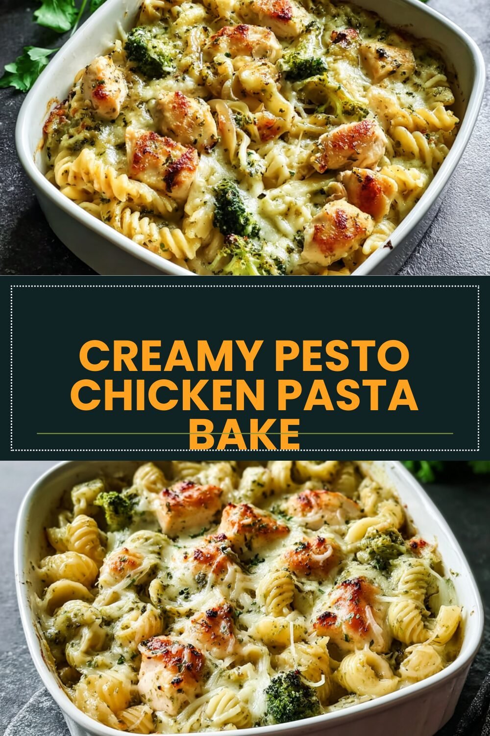 Creamy Pesto Chicken Pasta Bake