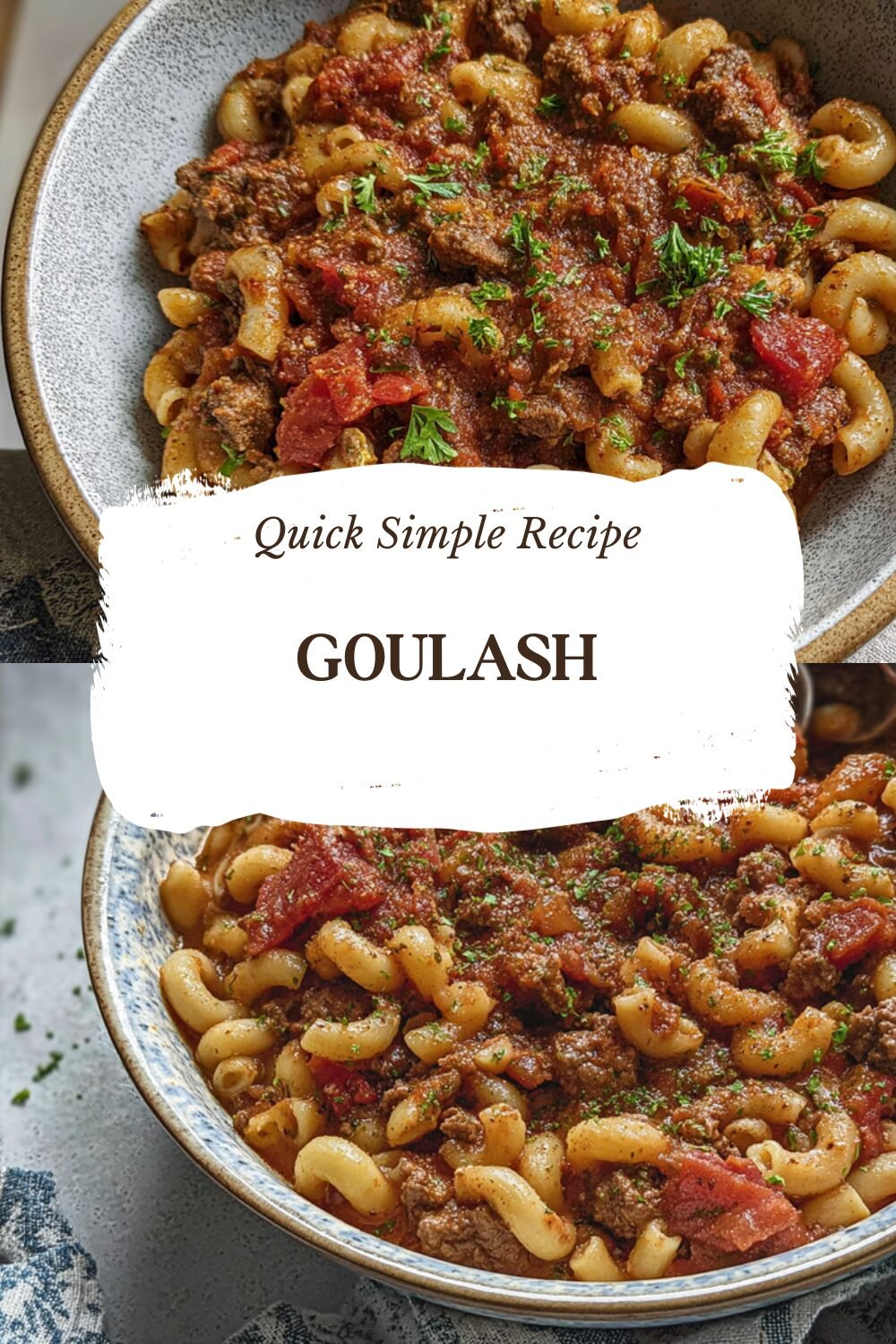 Easy Goulash Recipe With Simple Ingredients And Quick Preparation 7 Goulash
