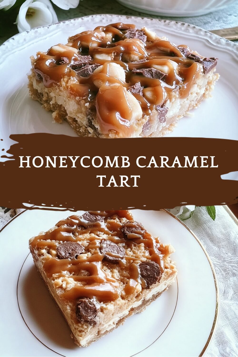 No Bake Honeycomb Caramel Tart Recipe With Crunchy Sweet Layers 7 Honeycomb Caramel Tart