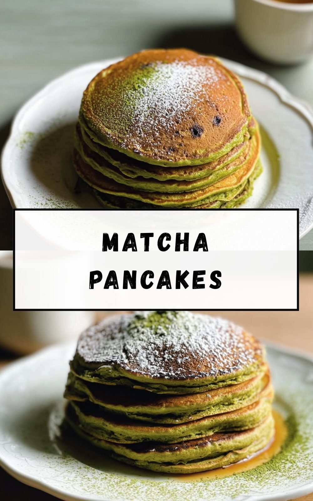 Matcha Pancakes