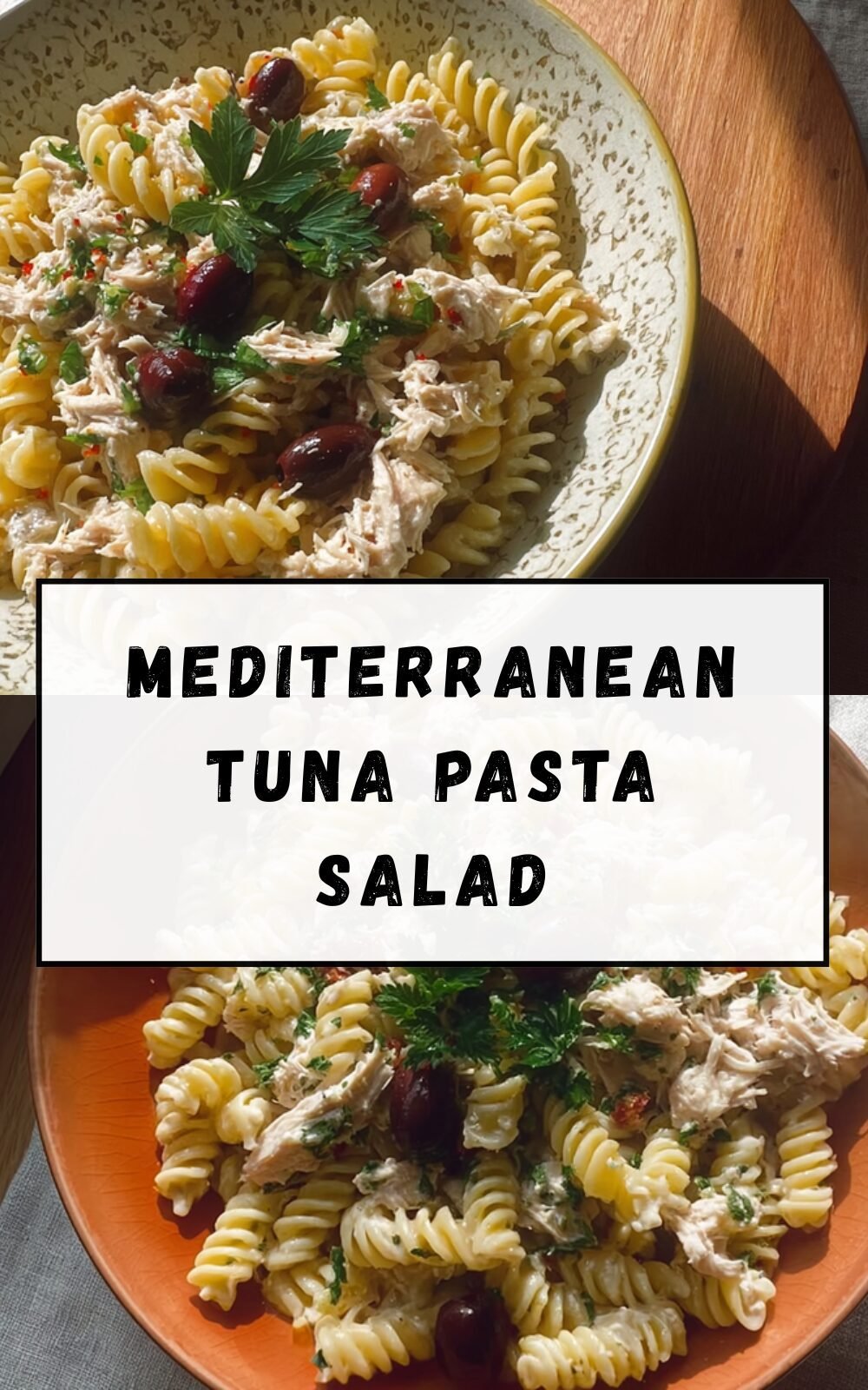 Mediterranean Tuna Pasta Salad