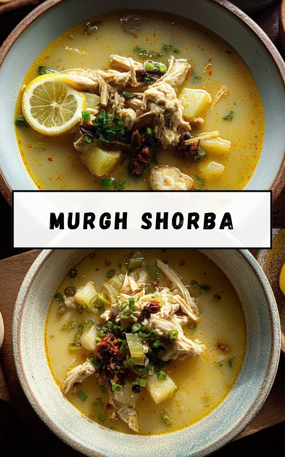 Murgh Shorba
