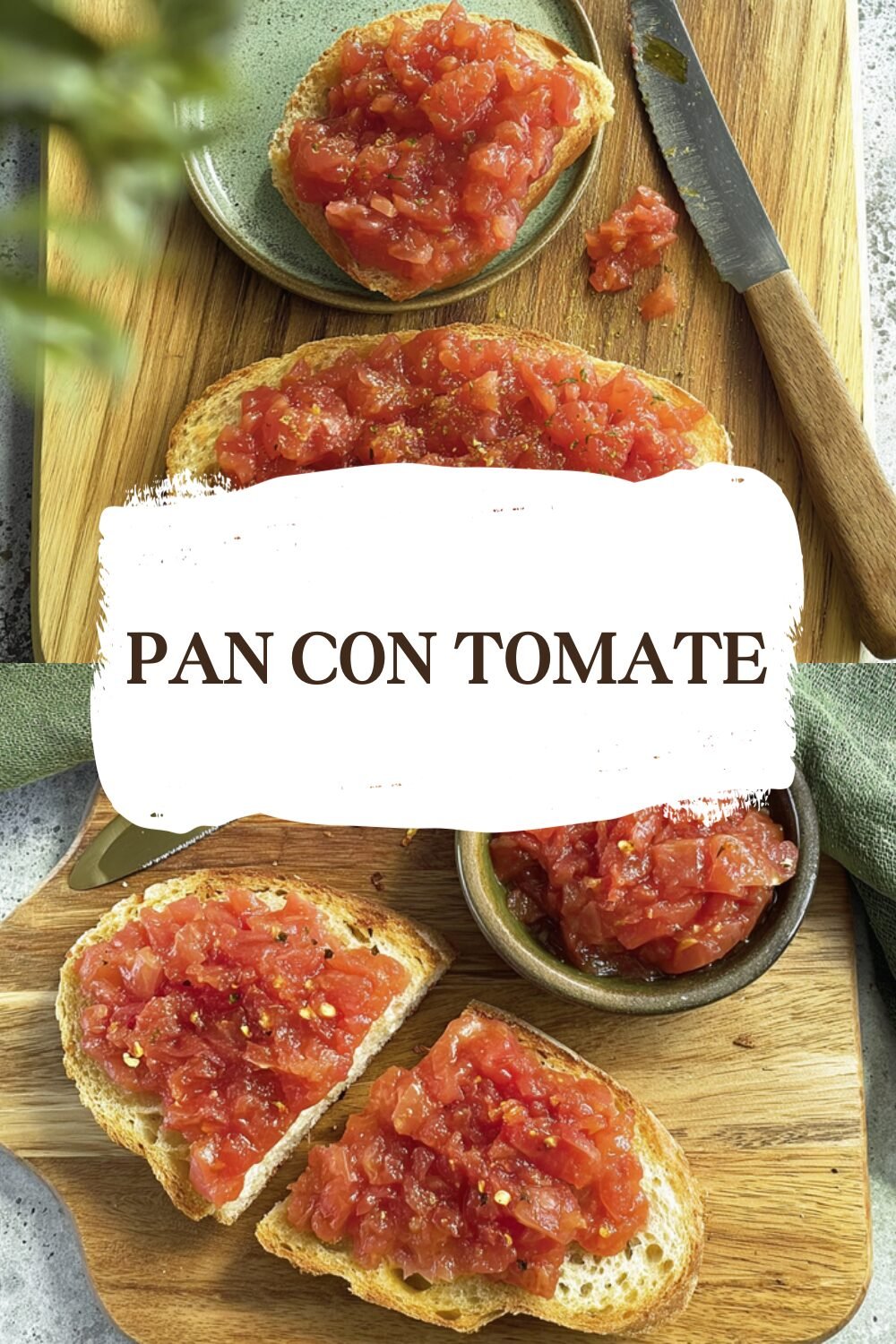 Pan Con Tomate