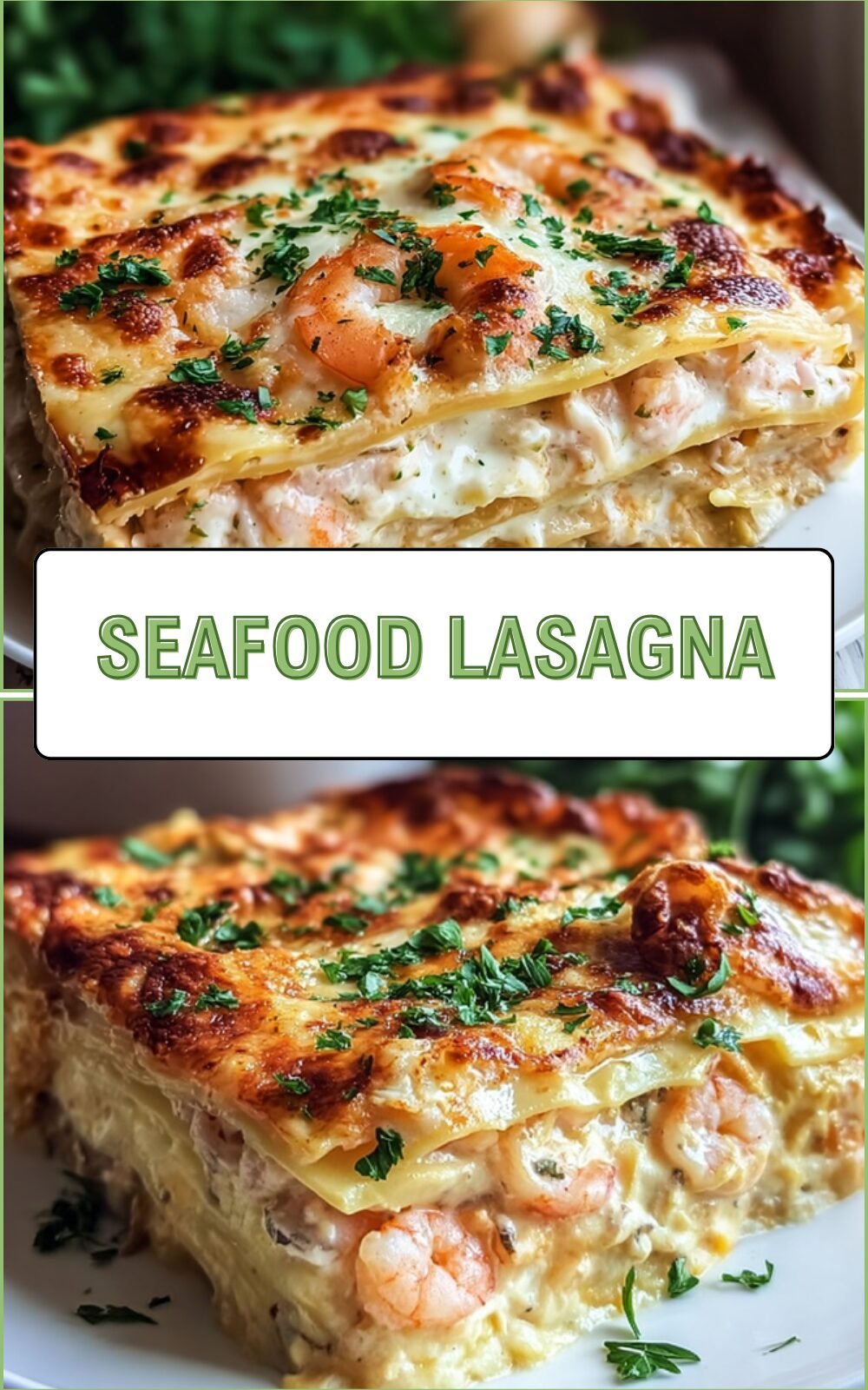 Seafood Lasagna