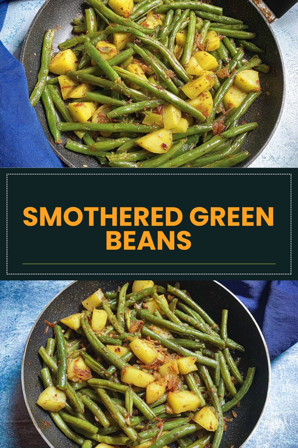 Smothered Green Beans