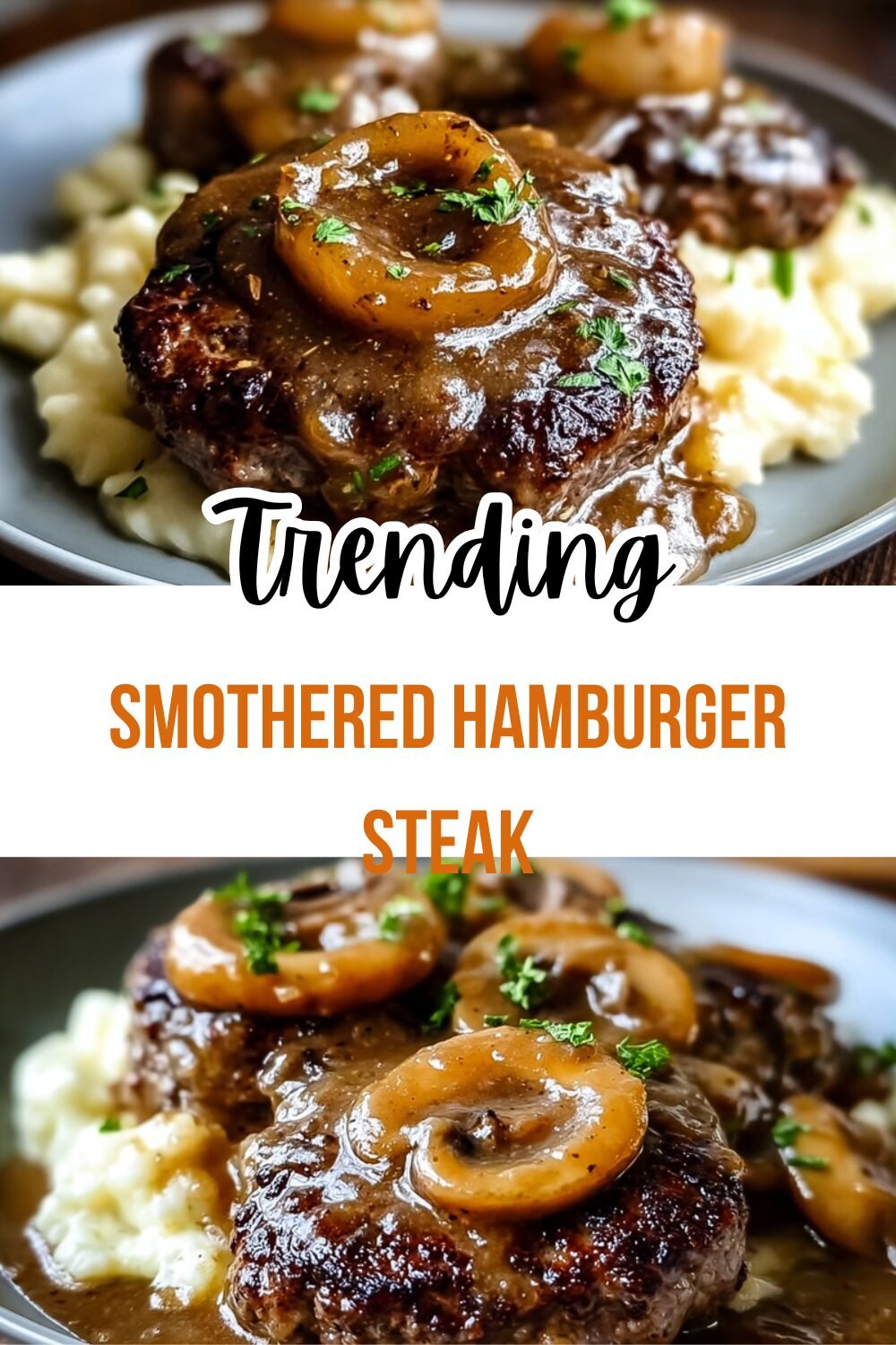 Smothered Hamburger Steak