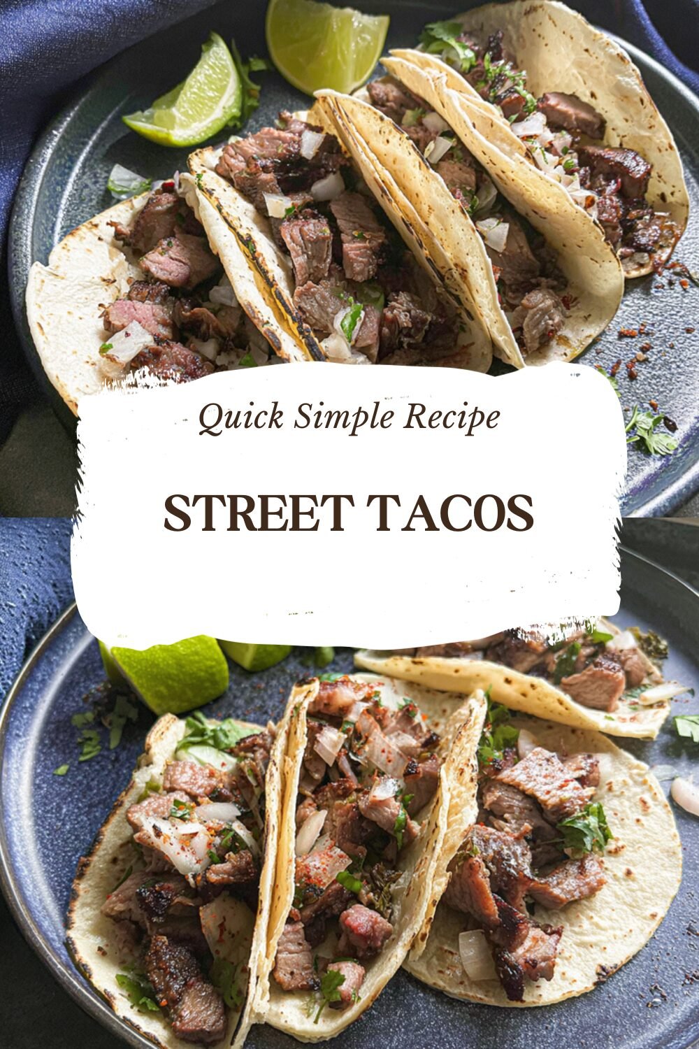 Street Tacos