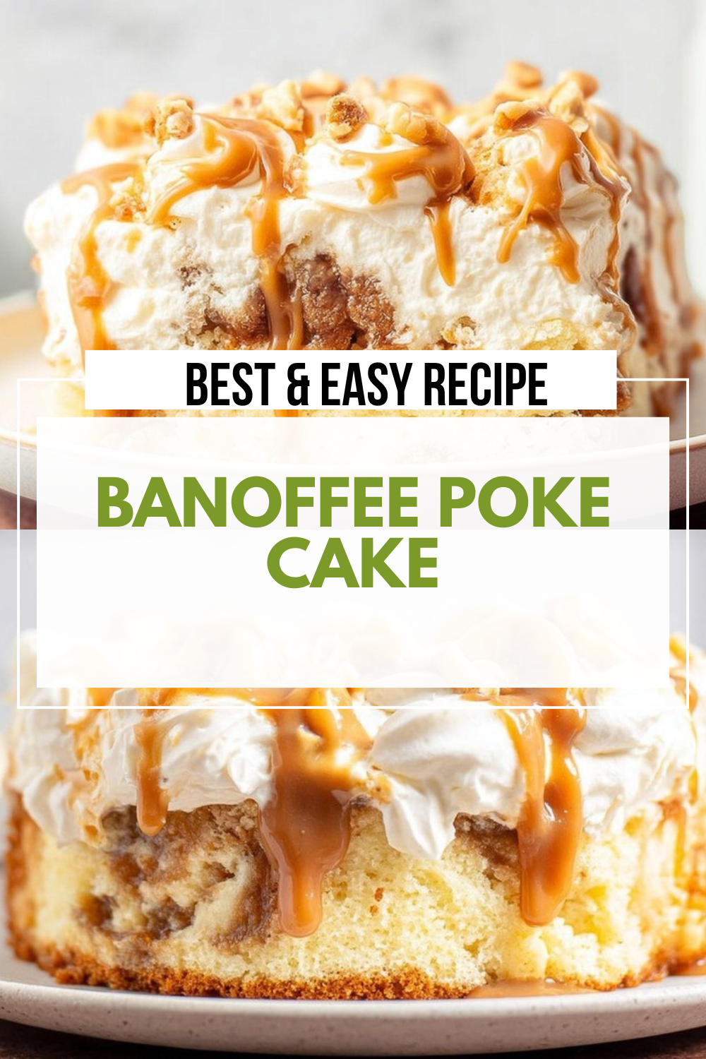 Banoffee Poke Cake