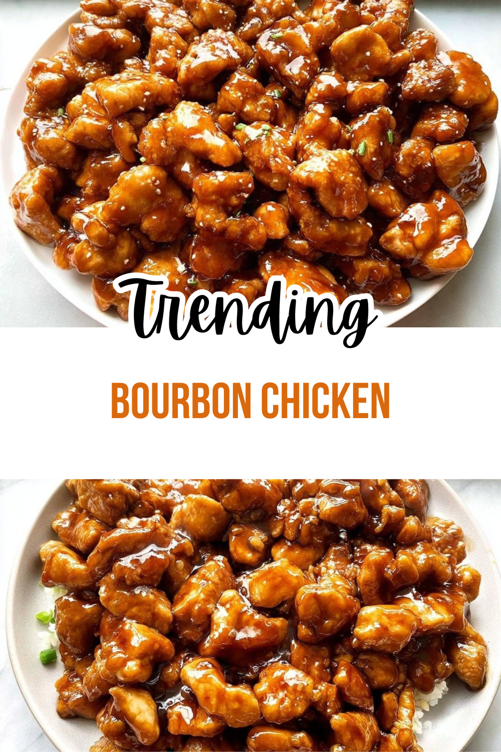 Bourbon Chicken