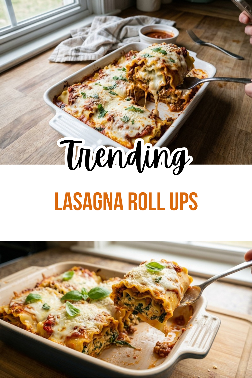 Lasagna Roll Ups