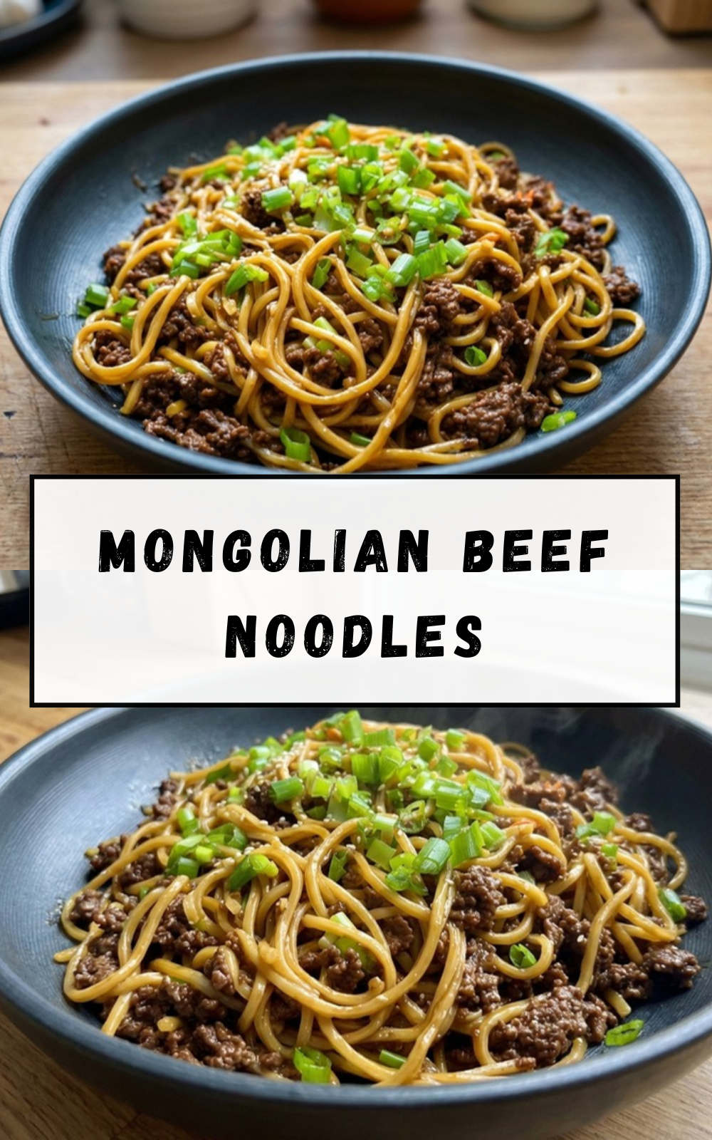 Mongolian Beef Noodles