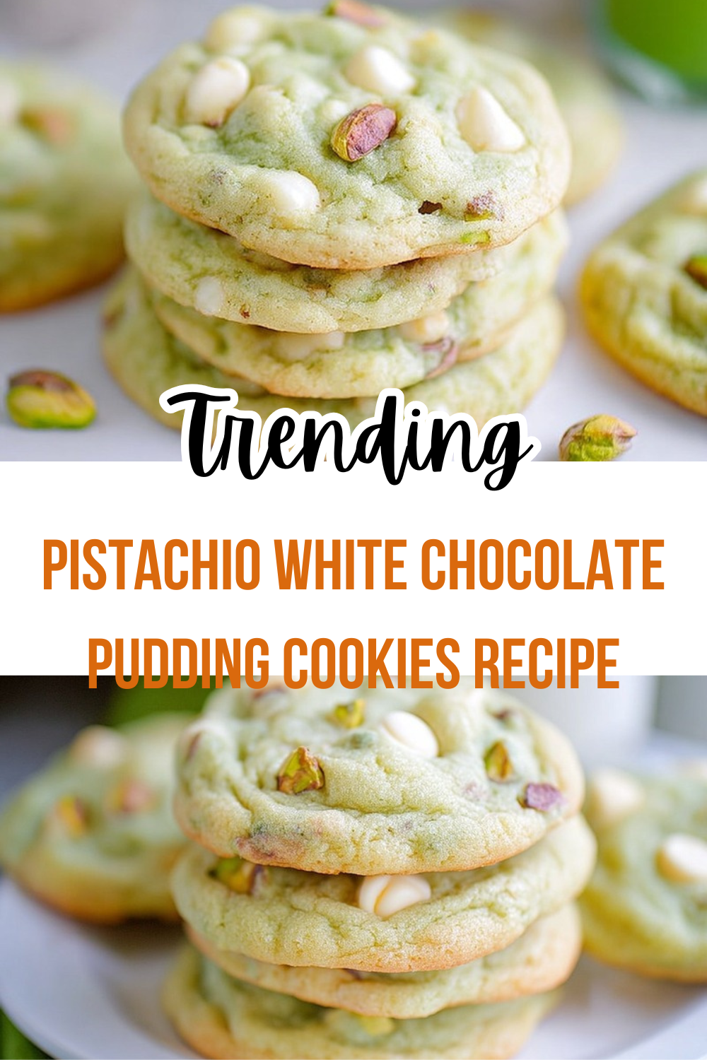 Pistachio White Chocolate Pudding Cookies Recipe