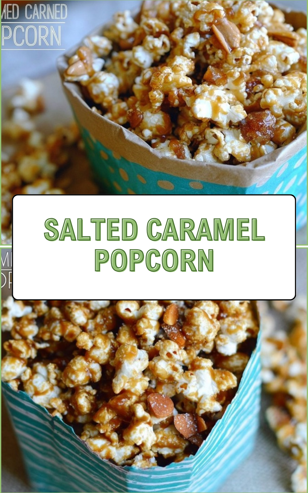Salted Caramel Popcorn