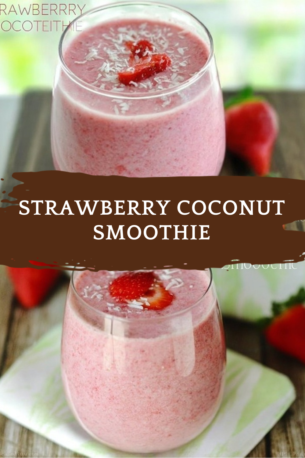 Strawberry Coconut Smoothie