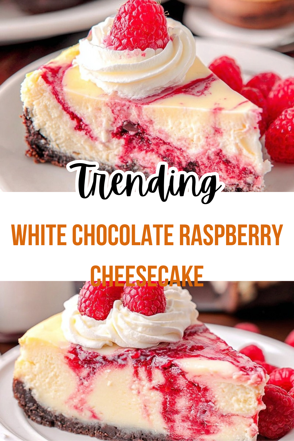 White Chocolate Raspberry Cheesecake