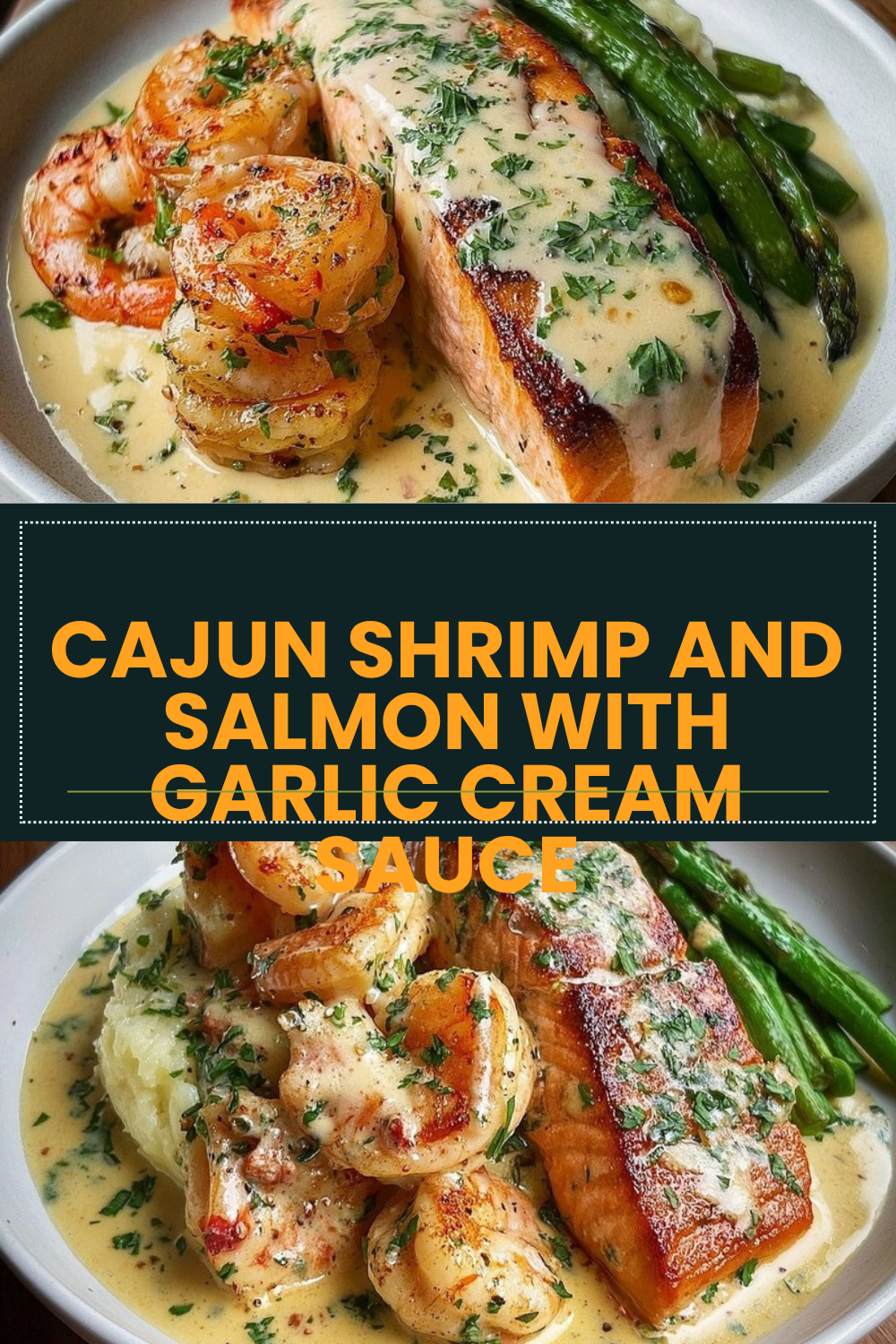 Cajun Shrimp And Salmon With Garlic Cream Sauce