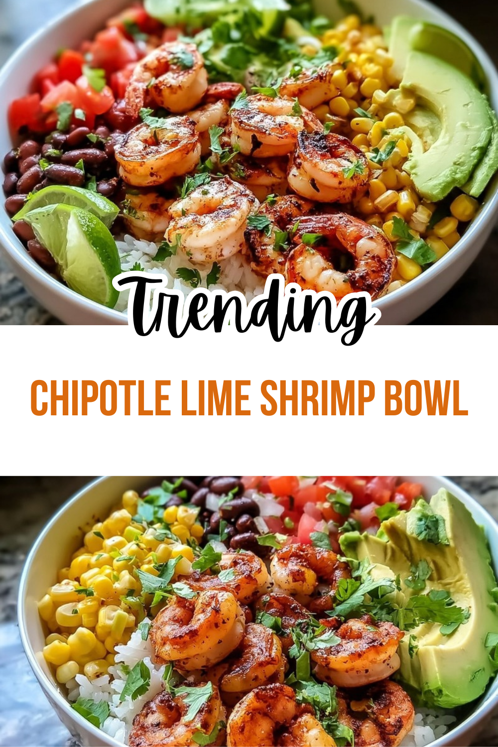 Chipotle Lime Shrimp Bowl