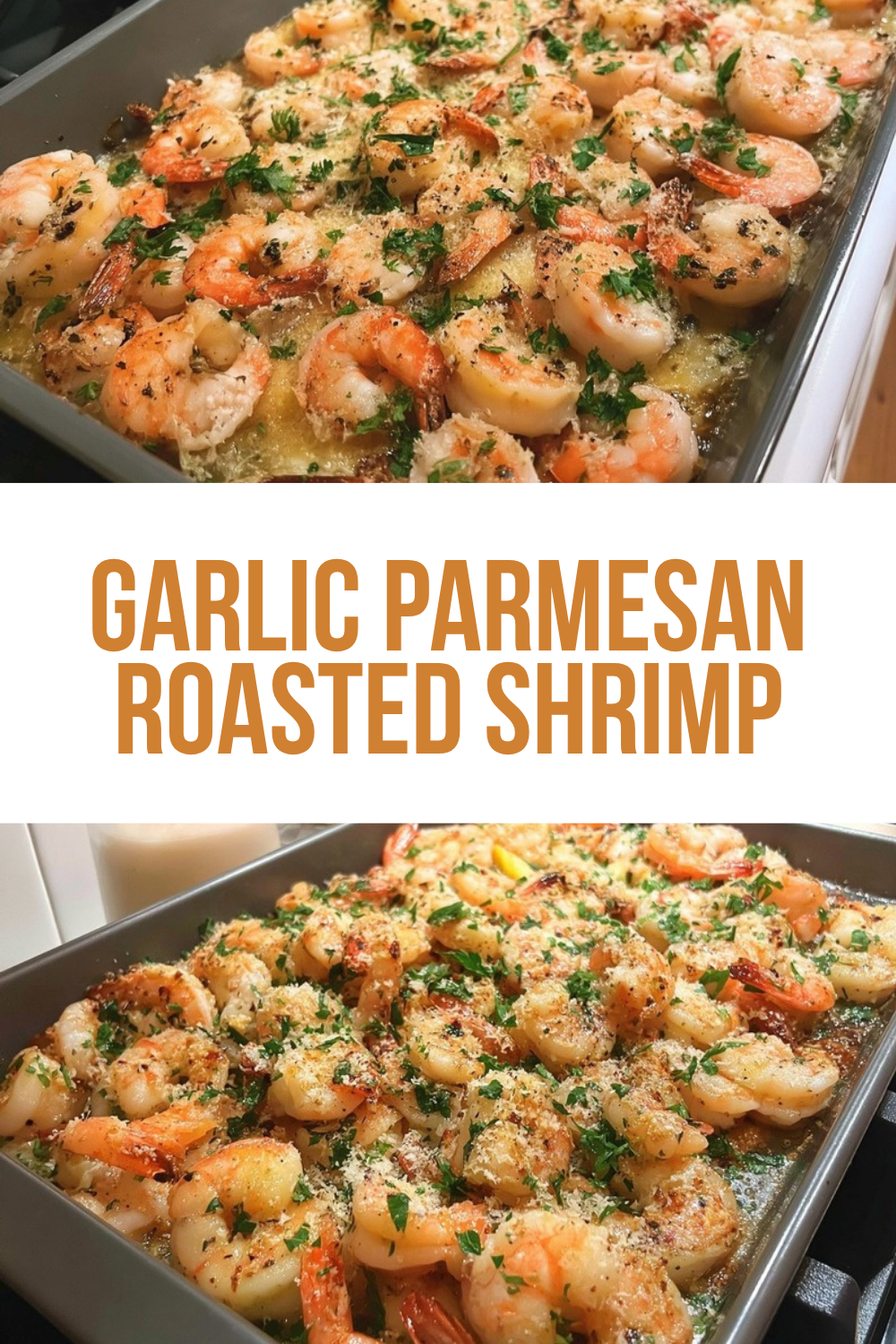 Garlic Parmesan Roasted Shrimp