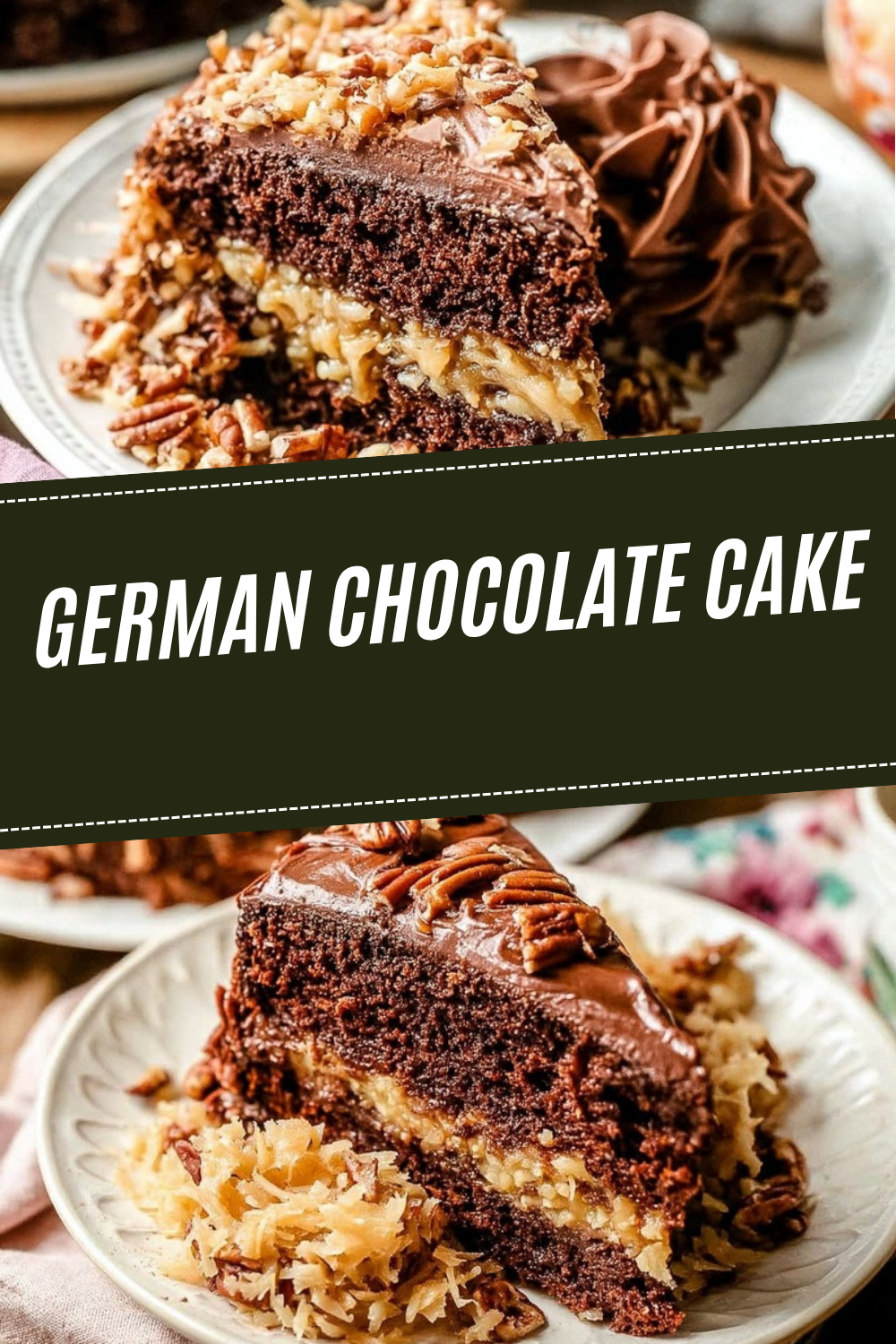 German Chocolate Cake Recipe Classic Homemade 7 German Chocolate Cake