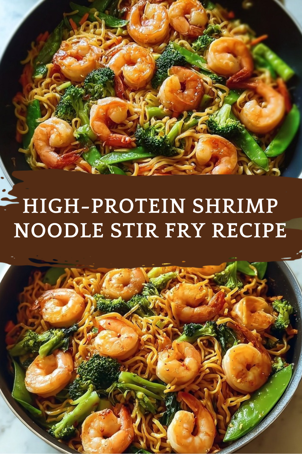 High-Protein Shrimp Noodle Stir Fry Recipe