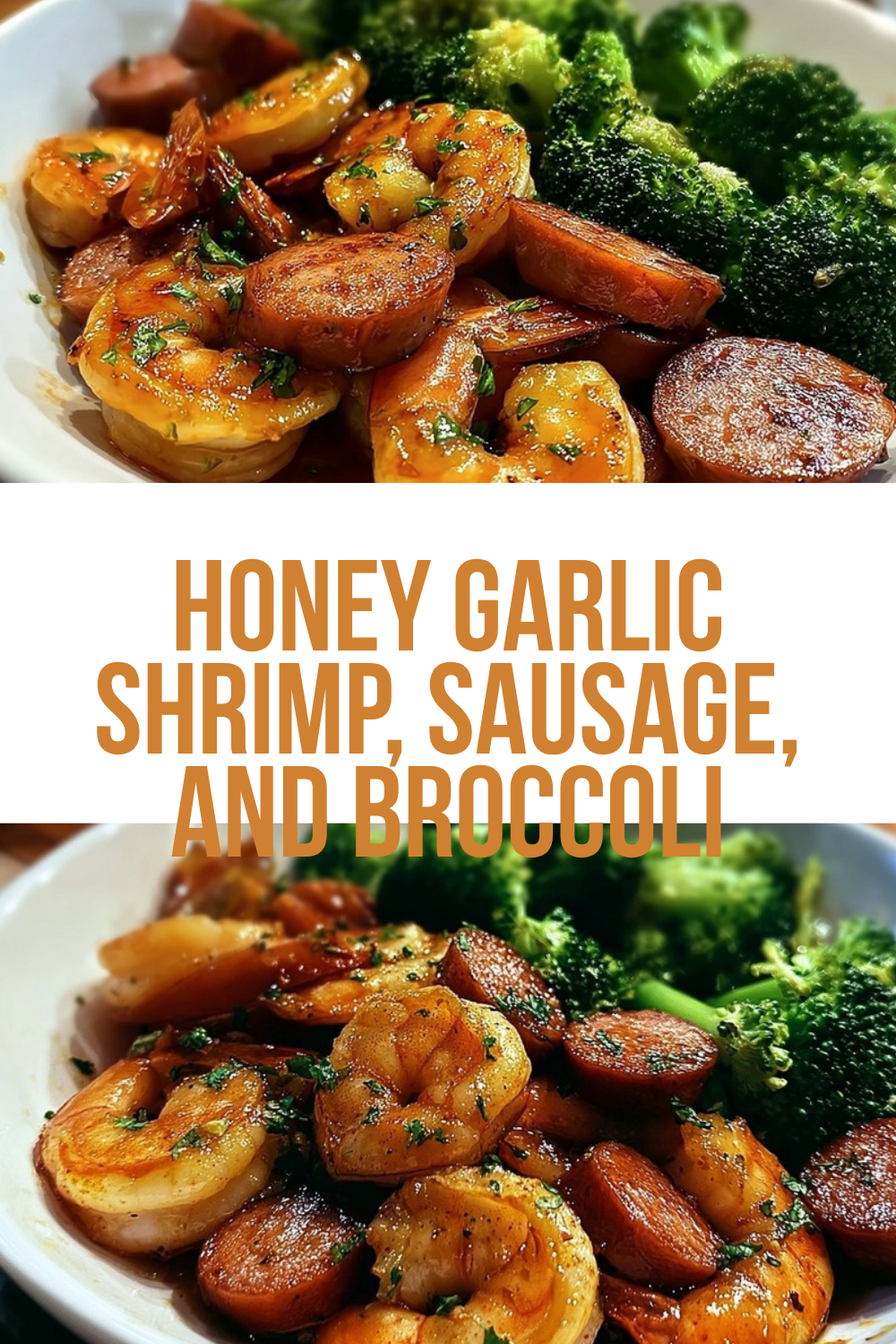 Honey Garlic Shrimp, Sausage, And Broccoli