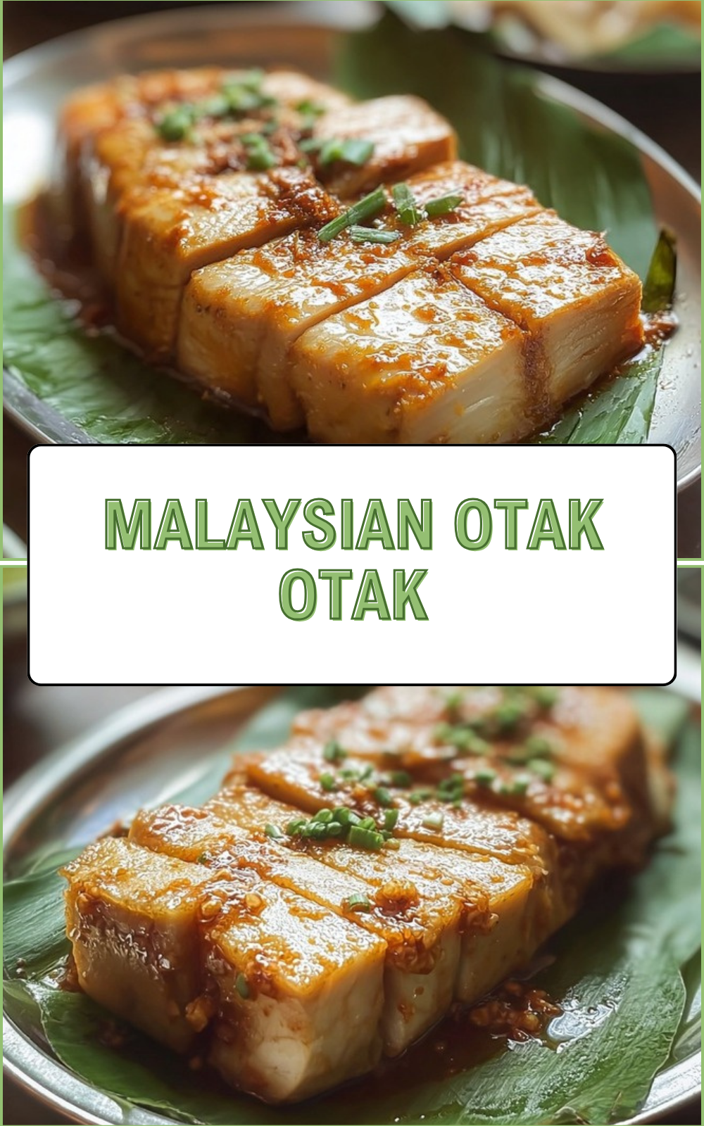 Malaysian Otak Otak
