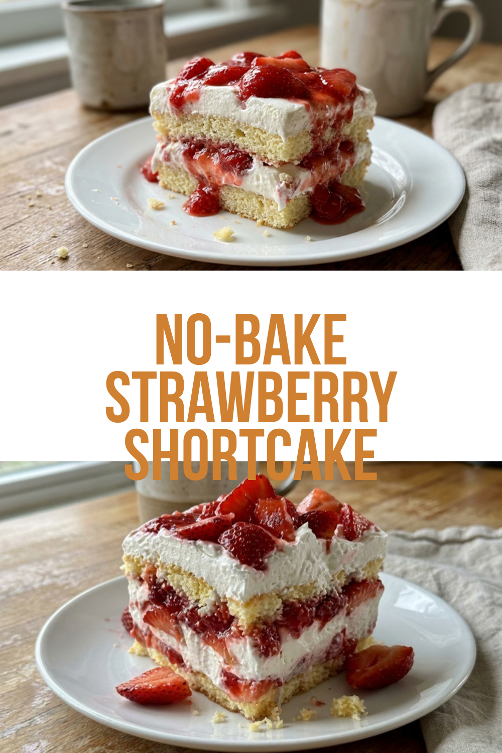 No-Bake Strawberry Shortcake