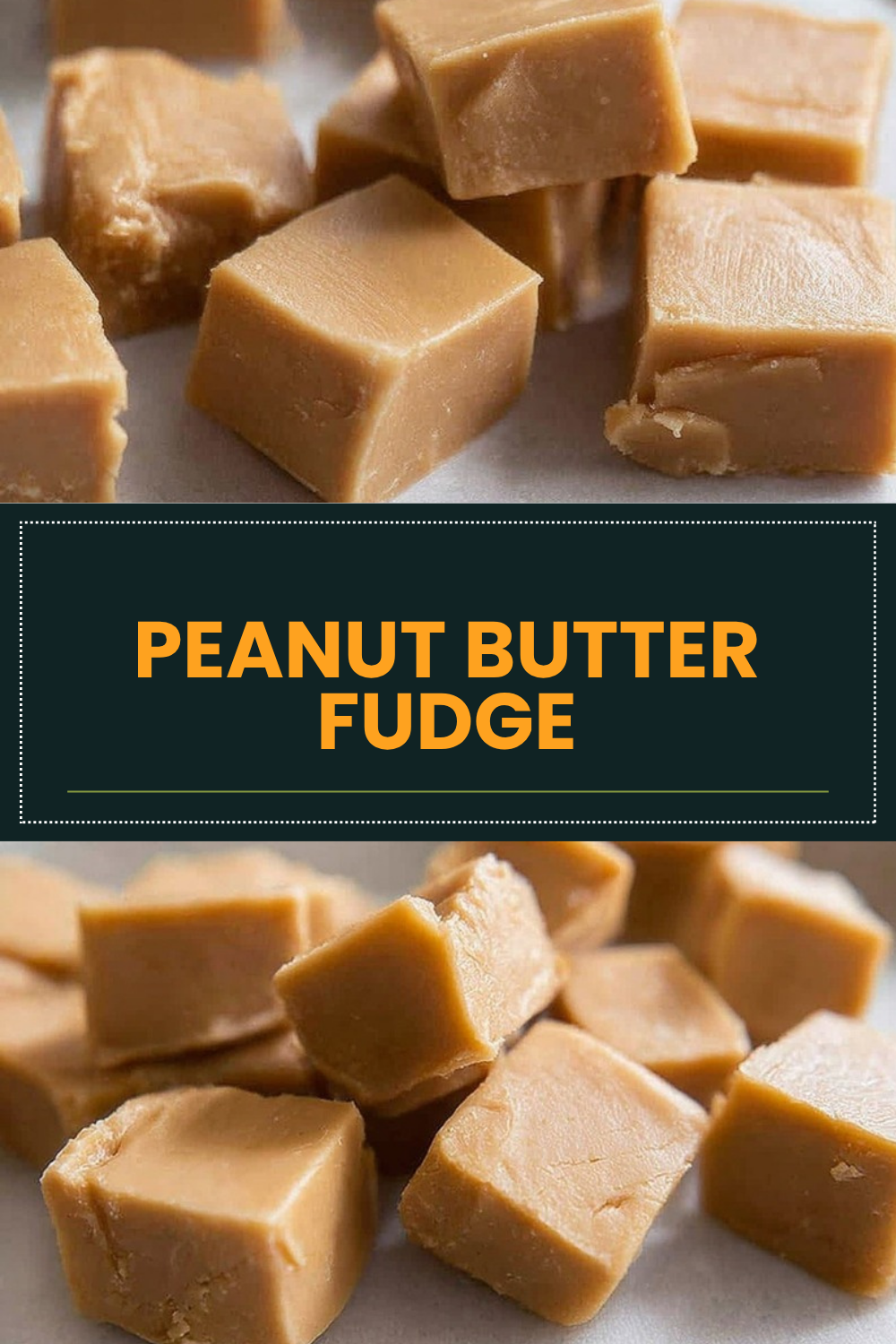 Peanut Butter Fudge