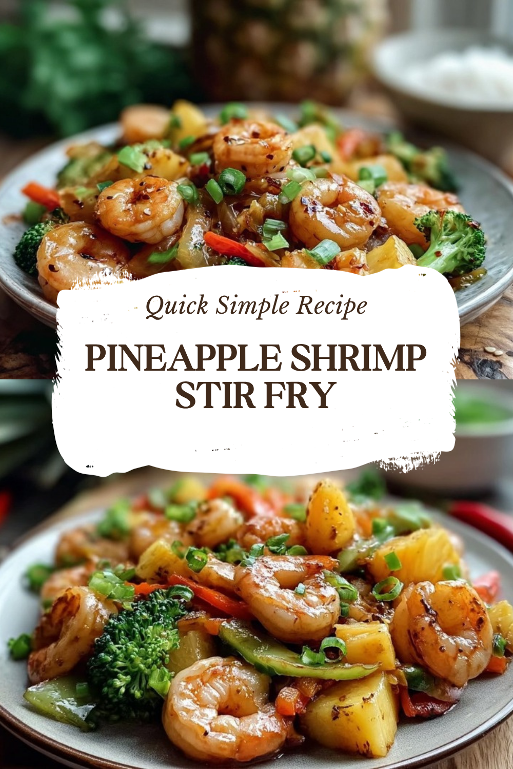 Pineapple Shrimp Stir Fry