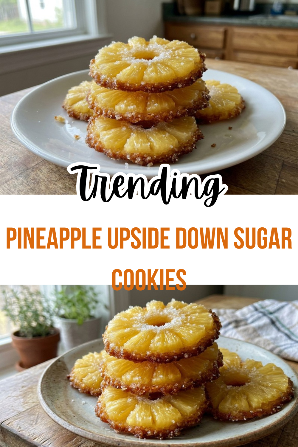 Pineapple Upside Down Sugar Cookies