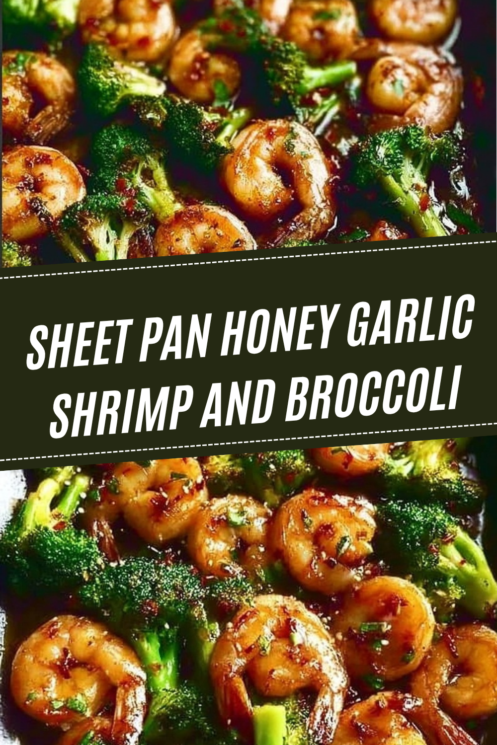 Sheet Pan Honey Garlic Shrimp And Broccoli