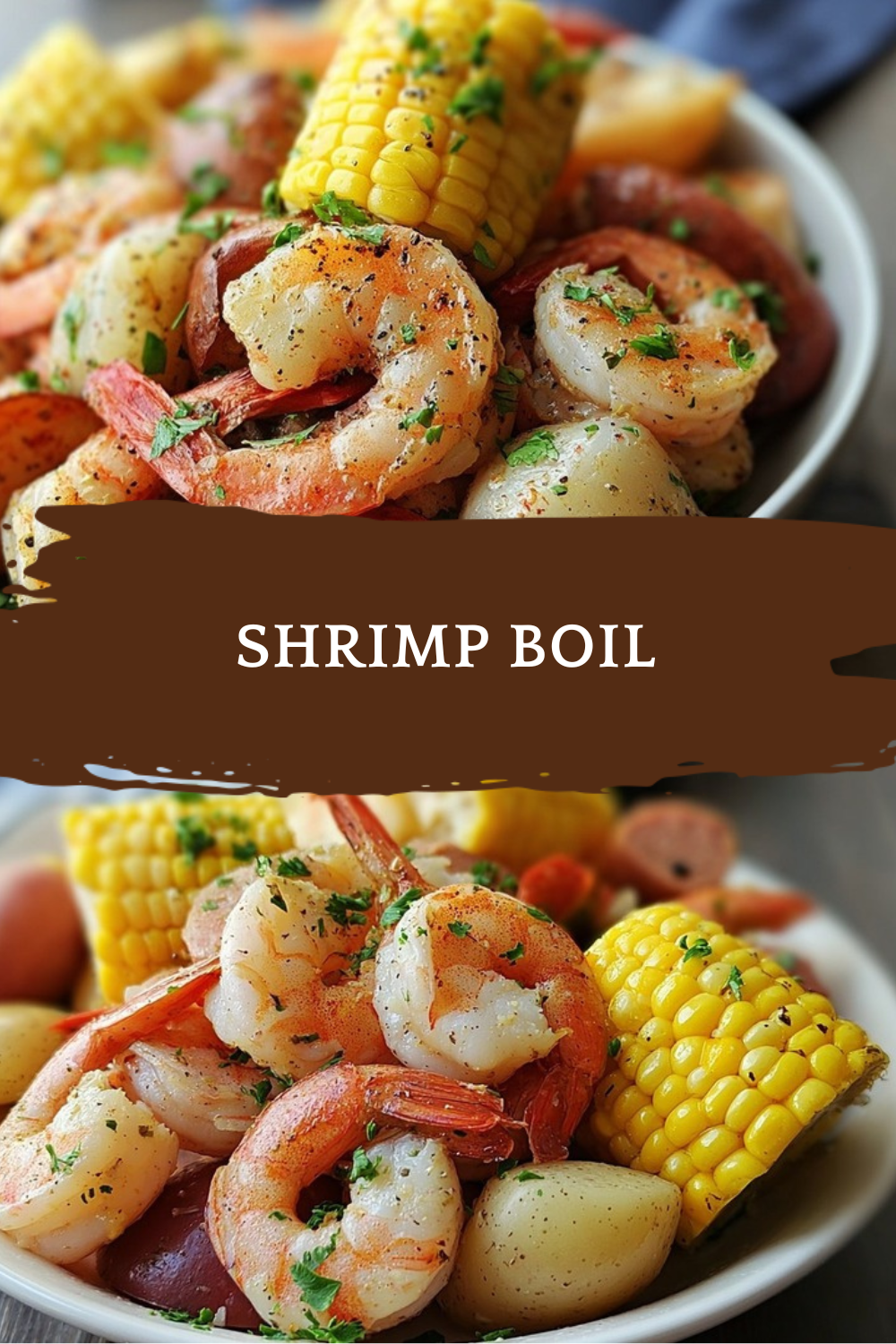 Shrimp Boil Recipe Easy One Pot Seafood Dinner 7 Shrimp Boil