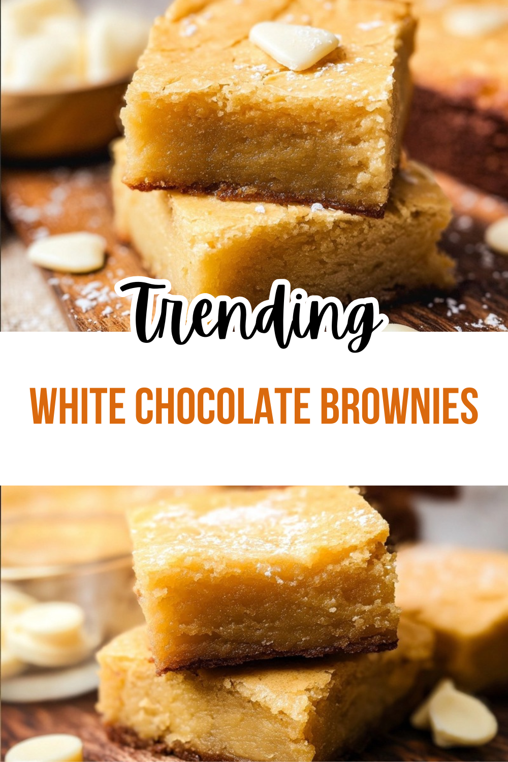 White Chocolate Brownies