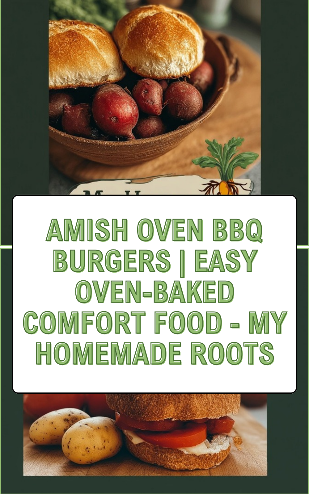 Amish Oven Bbq Burgers | Easy Oven-Baked Comfort Food - My Homemade Roots