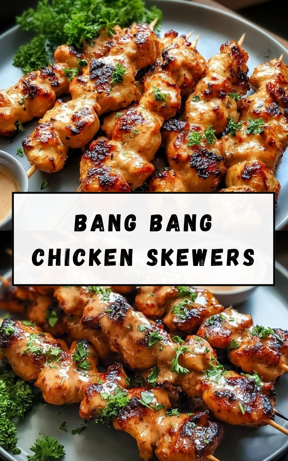 Bang Bang Chicken Skewers