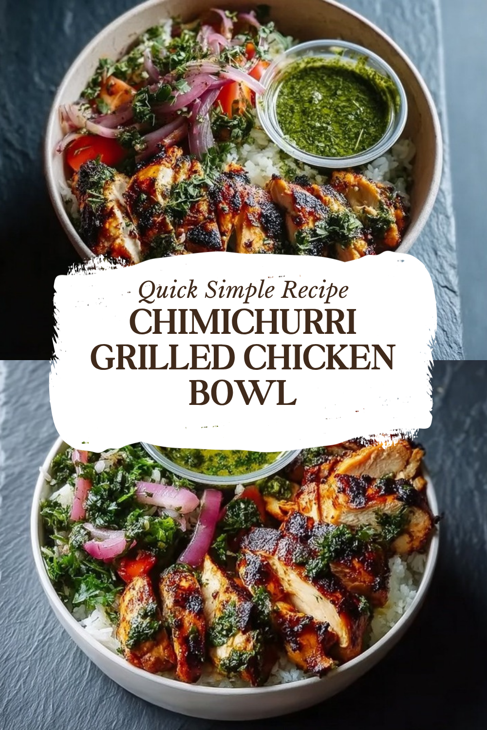 Chimichurri Grilled Chicken Bowl